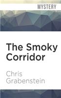 The Smoky Corridor