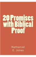 20 promises with Biblical Proof