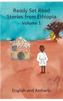 Ready Set Read Stories from Ethiopia in English and Amharic