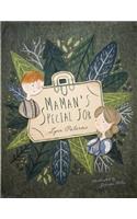 Maman's Special Job
