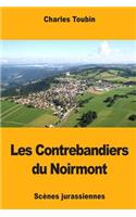 Les Contrebandiers du Noirmont