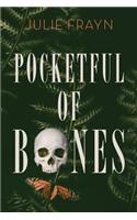 Pocketful of Bones