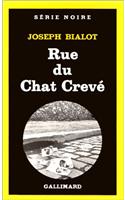Rue Du Chat Creve