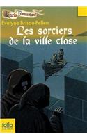 Les sorciers de la ville close