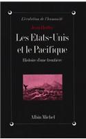 Etats-Unis Et Le Pacifique (Les)