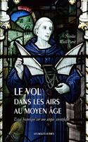 Le Vol Dans Les Airs Au Moyen Age