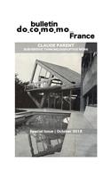 Bulletin Docomomo France special issue Claude Parent