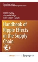 Handbook of Ripple Effects in the Supply Chain