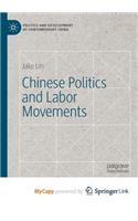 Chinese Politics and Labor Movements