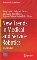 New Trends in Medical and Service Robotics