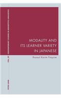 Modality and Its Learner Variety in Japanese