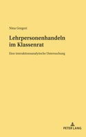 Lehrpersonenhandeln im Klassenrat