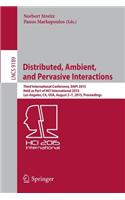 Distributed, Ambient, and Pervasive Interactions