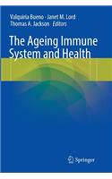 Ageing Immune System and Health