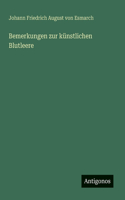 Bemerkungen zur künstlichen Blutleere