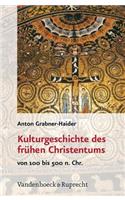 Kulturgeschichte Des Fruhen Christentums