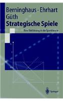 Strategische Spiele: Eine Einf]hrung in Die Spieltheorie