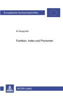 Funktion, Index Und Pronomen