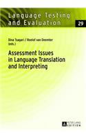 Assessment Issues in Language Translation and Interpreting