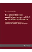 Las presentaciones academicas orales en E/LE de estudiantes alemanes