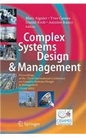 Complex Systems Design & Management: Proceedings of the Third International Conference on Complex Systems Design & Management Csd&m 2012