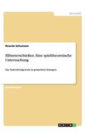 Elfmeterschießen. Eine spieltheoretische Untersuchung: Das Nash-Gleichgewicht in gemischten Strategien