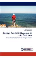 Benign Prostatic Hyperplasia