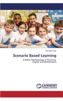 Scenario Based Learning