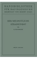 Der Neuzeitliche Straßenbau