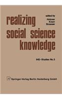 Realizing Social Science Knowledge