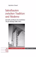 Sakralbauten Zwischen Tradition Und Moderne