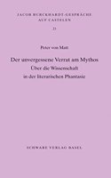 Der Unvergessene Verrat Am Mythos