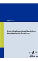 Controlling in deutsch-chinesischen Gemeinschaftsunternehmen