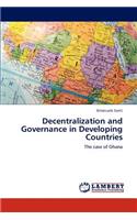 Decentralization and Governance in Developing Countries