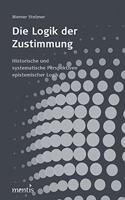 Die Logik Der Zustimmung