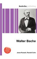 Walter Bache