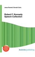 Robert F. Kennedy Speech Collection: (English)
