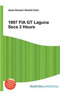 1997 Fia GT Laguna Seca 3 Hours