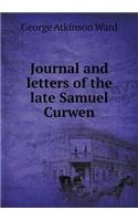 Journal and letters of the late Samuel Curwen: (English)