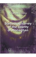 Statistical survey of the county of Monaghan: (English)