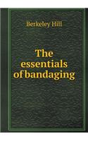 The essentials of bandaging