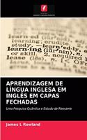 Aprendizagem de Língua Inglesa Em Inglês Em Capas Fechadas