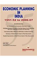 Economic Planning in India - 1951-52 to 2006-07