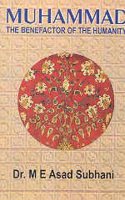 Muhammad: The Benefactor of the Humanity