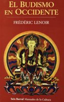 El budismo en Occidente (Spanish Edition)
