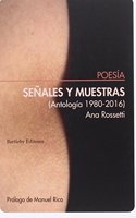 Senales y muestras : (antologia, 1980-2016)