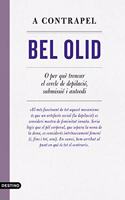A contrapel: O per que trencar el cercle de depilacio, submisio i autoodi