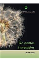 De vientos y presagios