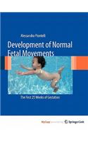 Development of Normal Fetal Movements