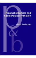 Pragmatic Markers and Sociolinguistic Variation